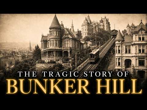How America's Grandest Victorian Neighborhood Was Erased: Bunker Hill, Los Angeles